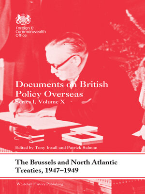 cover image of The Brussels and North Atlantic Treaties, 1947-1949